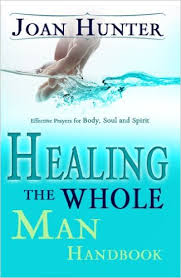 Healing the Whole Man Healing the Whole Man